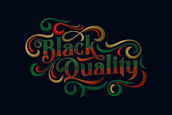Black Quality: A Bold Blackletter Font