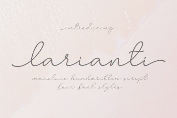 Larianti Monoline: A Romantic Script Font